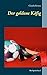Der goldene Käfig: Die Spie...
