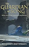 Book cover for The Guardian of Song: Book Two of the Markulian Prophecies