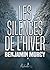 LES SILENCES DE L'HIVER