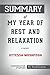 Summary of My Year of Rest and Relaxation: A Novel by Ottessa Moshfegh: Conversation Starters