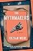 The Mythmakers