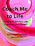 COACH ME TO LIFE WORKBOOK by Katrina Scott