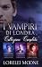 I Vampiri Di Londra: La Col...