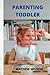 PARENTING TODDLER: 19 effec...
