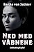 Ned med våbnene