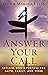 Answer Your Call: Reclaim God's Purpose for Faith, Family, and Work (New Edition)