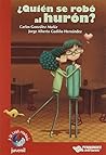 QUIEN SE ROBO AL ...