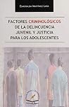 FACTORES CRIMINOL...