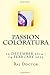 Passion Coloratura: 12 Dece...