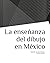 La enseñanza del dibujo en México