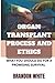 ORGAN TRANSPLANT PROCESS AN...
