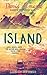 Island: A life-changing sto...