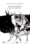 Los mataderos de la noche. (Spanish Edition)