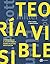 Teoria Visible: La Escritura en el Diseno Grafico