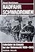 Radfahrschwadronen Fahrraeder im Einsatz bei der Wehrmacht 19... by Horst Hinrichsen