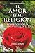 El Amor es mi religión: Com...