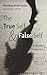 The True Self and False Self: A Christian Perspective