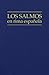 Los salmos en rima española: sin partituras (Spanish Edition)