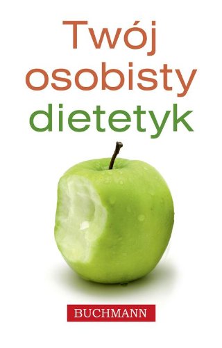 Twoj osobisty dietetyk (Paperback)