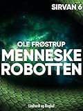 Menneskerobotten (Sirvan)