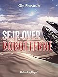 Sejr over robotterne (Sirvan)