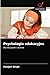 Psychologia edukacyjna: Dla...