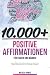 10.000+ Positive Affirmatio...