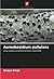 Aureobasidium pullulans: Um...