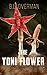 The Yoni Flower by B.L. Overman