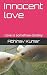 Innocent love by Abhinav Kumar