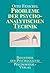 Probleme der psychoanalytis...