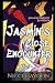 Jasmin's Close Encounter (L...