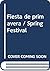 Fiesta de primavera / Sprin...