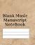 Music Manuscript Blank Note...