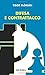 Difesa e contrattacco (Bibl...