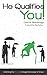 He Qualifies You!: Inheriting the Blessing through the Gospel of Grace