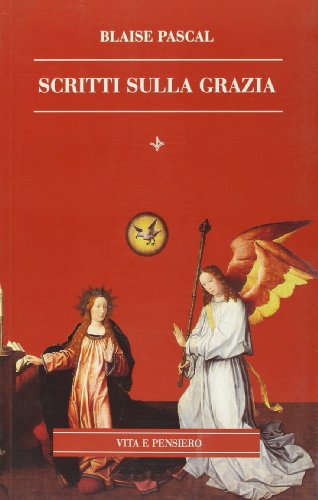 Scritti sulla grazia (Paperback)