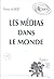 médias dans le monde