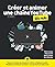 Créer et animer une chaîne YouTube Pour les Nuls 2e by Rob Ciampa