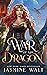 War of the Dragon (Dragon R...