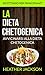 La Dieta Chetogenica: Avvic...