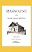 Marwayne: Volume 2 The Home...
