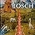 Bosch by Ruth Dangelmaier