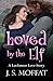 Loved by the Elf: A Lochmoor Love Story: An Elven Romance