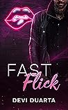 Fast Flick (As Madness Thrives Book 1)