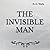 The Invisible Man: Square Sized Edition