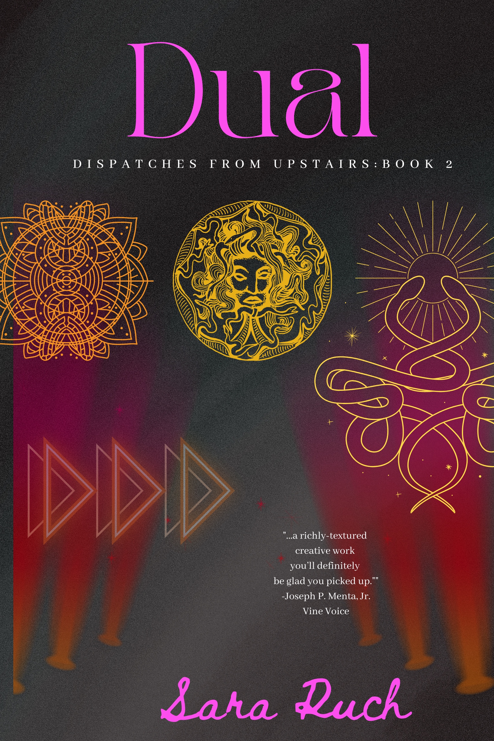 Dual (Dispatches from Upstairs Book 2)
