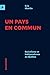 Un pays en commun: Socialisme et indépendance au Québec (French Edition)