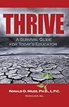 Thrive: A Survival Guide for Today's Educator