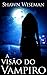 A visão do vampiro